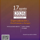 ESPECIALIZACIÓN EN MICROFINANZAS Y RIESGOS